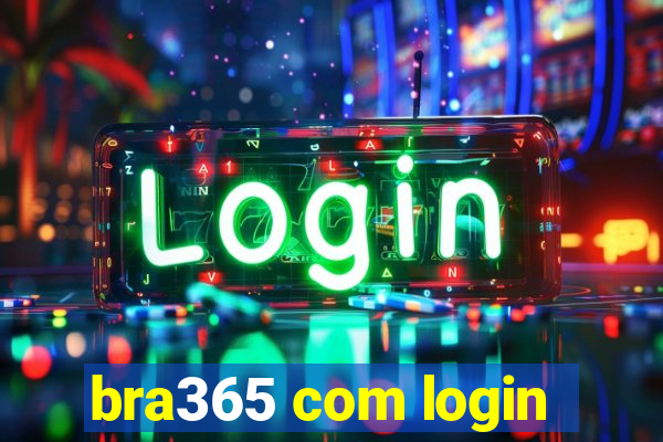 bra365 com login
